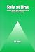 Books : Safe at First: A Guide to Help Sports Administrators Reduce Their Liability