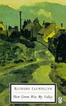 How Green Was My Valley (Penguin Twentieth Century Classics)