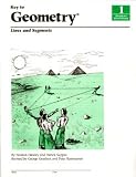 Key to Geometry: Lines and Segments (Key to Geometry, 1) (Bk. 1)