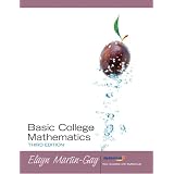 Basic College Mathematics (3rd Edition) ~ K. Elayn Martin-Gay