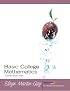 Basic College Mathematics (3rd Edition) (Martin-Gay Developmental Math Series)