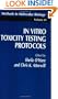 In Vitro Toxicity Testing Protocols (Methods in Molecular Biology)