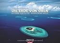 Die Erde von oben 2012
