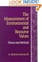 The Measurement of Environmental and Resource Values: Theory and Methods (RFF Press)