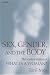 Sex, Gender, and the Body: The Student Edition of  What is a Woman?: The Student Edition of What Is a Woman?