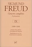 Sigmund Freud : Oeuvres complètes, Psychanalyse, tome 9, 1908-1909
