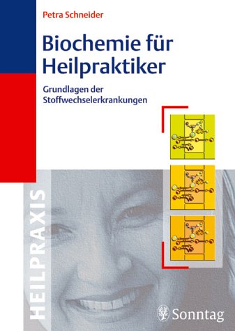 Biochemie f�r Heilpraktiker
