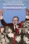 "I Never Wanted to be Vice-President of Anything!": An Investigative Biography of Nelson Rockefeller
