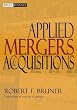 Applied Mergers and Acquisitions (Wiley Finance)