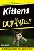 Kittens for Dummies