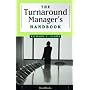 The Turnaround Manager's Handbook