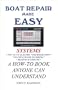 Boat Repair Made Easy -- Systems