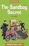The Sandbag Secret: A Tale About the Blitz (Sparks)