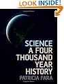 Science: A Four Thousand Year History
