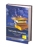 Total quality management : contributions to theory and application