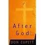 After God: The Future Of Religion (Masterminds Series)