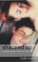 Shacked Up