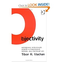 Objectivity: Recovering Determinate Reality in Philosophy, Science, and Everyday Life