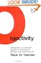 Objectivity: Recovering Determinate Reality in Philosophy, Science, and Everyday Life