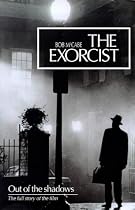 The "Exorcist": Out of the Shadows