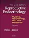 Yen and Jaffe's Reproductive Endocrinology: Physiology, Pathophysiology, and Clinical Management: Physiology, Pathophysiology and Clinical Management