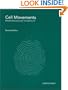 Cell Movements: From Molecules to Motility