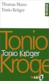 Tonio Kröger (édition bilingue)