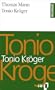 Tonio Kr�ger (�dition bilingue)
