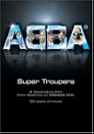 ABBA: Super Troupers: A Celebratory F...