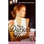 No Darker Heaven