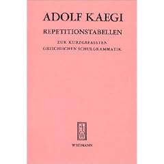 Repetitionstabellen zur kurzgefassten Griechischen Grammatik