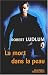 La Mort Dans la Peau (Jason Bourne, #2)
