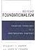 Book Beyond Foundationalism: Shaping Theology in a Postmodern Context
