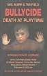 Bullycide: Death at Playtime
