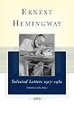 Ernest Hemingway Selected Letters 1917-1961