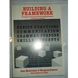 Building a framework : developing communication skills with ESL students : a handbook for teachers