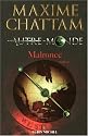 Autre-Monde, Tome 2 : Malronce