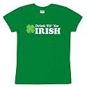 Drink Til Yer Irish Ladies T-Shirt