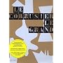 Le Corbusier Le Grand