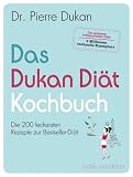 Produkt-Bild: Das Dukan Di&auml;t Kochbuch: Die 200 leckersten Rezepte zur Bestseller-Di&auml;t (Einzeltitel)