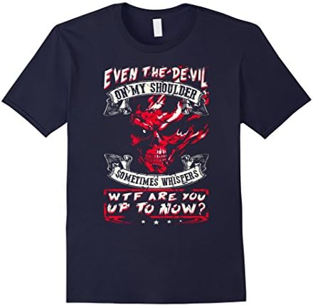 Men's Even The Devil On My Shoulder Sometimes Whispers WTF... Tee 2XL Navy