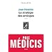 La stratégie des antilopes - Prix Médicis 2007