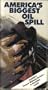 America's Biggest Oil Spill: Exxon Valdez [VHS]