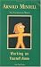 Working on Yourself Alone: Inner Dreambody Work (Foundation series)