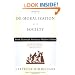 The De-moralization Of Society: From Victorian Virtues to Modern Values