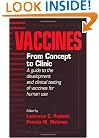 Vaccines: From Concept to Clinic:  A Guide to the Development and Clinical Testing of Vaccines for Human Use