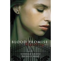 Blood Promise (Vampire Academy, Book 4)