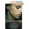Blood Promise: A Vampire Academy Novel