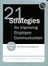 21 Strategies for Improving Employee Communication