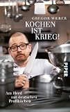 Produkt-Bild: Kochen ist Krieg!: Am Herd mit deutschen Profik&ouml;chen